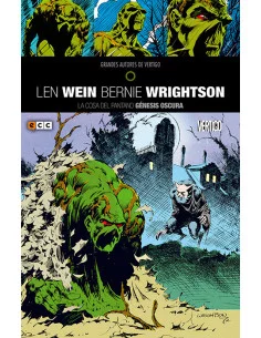 es::La Cosa del Pantano: Génesis oscura - Grandes autores de Vertigo: Len Wein y Bernie Wrightson