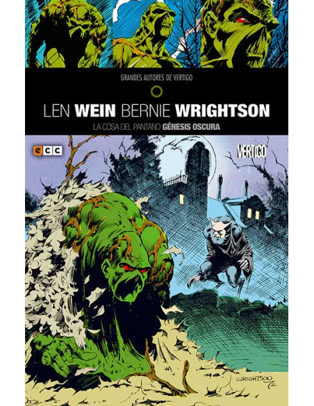 es::La Cosa del Pantano: Génesis oscura - Grandes autores de Vertigo: Len Wein y Bernie Wrightson