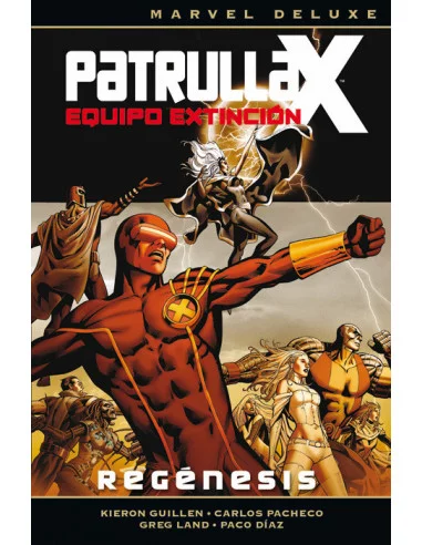 es::Patrulla-X - Equipo Extinción 01: Regénesis - Cómic Marvel Deluxe