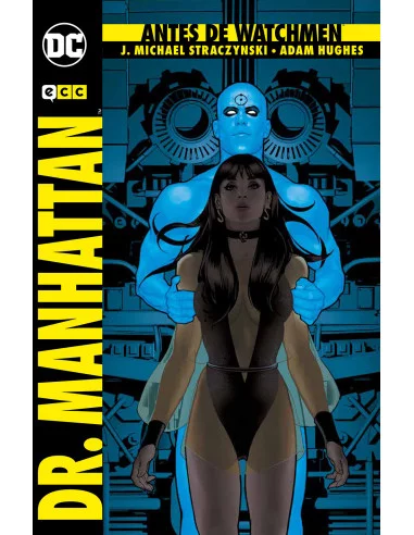 es::Antes de Watchmen: Dr. Manhattan