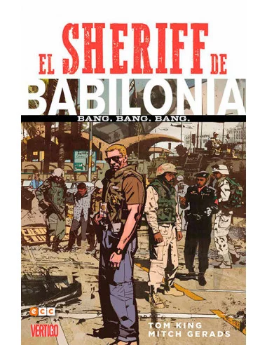es::El Sheriff de Babilonia. Bang. Bang. Bang.