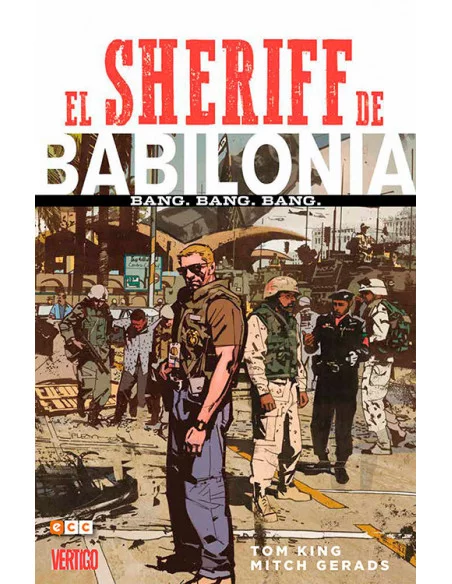 es::El Sheriff de Babilonia. Bang. Bang. Bang.