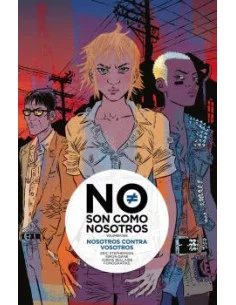 es::No son como nosotros 2. Nosotros contra vosotros