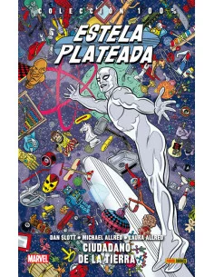 es::Estela Plateada 04. Ciudadano de La Tierra Cómic 100% Marvel