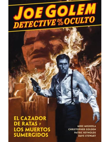 es::Joe Golem Detective de lo Oculto 1. El cazador de ratas y los muertos sumergidos