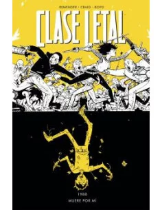 es::Clase letal 04. Muere por mí