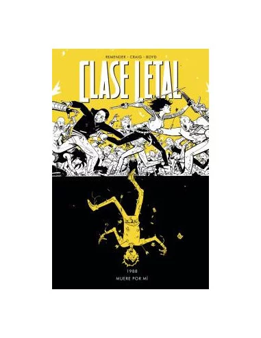 es::Clase letal 04. Muere por mí