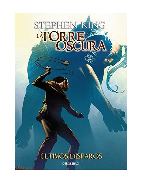 es::La Torre Oscura 11: Últimos disparos Debolsillo