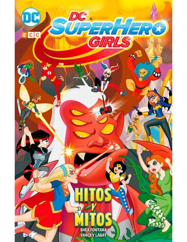 es::DC Super Hero Girls: Hitos y mitos