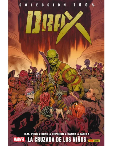 es::Drax 02: La cruzada de los niños Cómic 100% Marvel