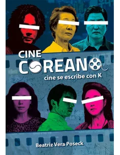 es::Cine Coreano: Cine se escribe con K