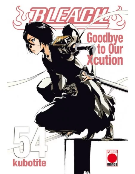 es::Bleach 54: Goodbye To Our Execution