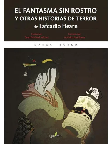 es::El fantasma sin rostro y otras historias de terror de Lafcadio Hearn