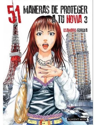 es::51 maneras de proteger a tu novia. Tomo 3