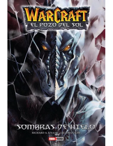 es::Warcraft: El Pozo del Sol 02. Sombras de hielo
