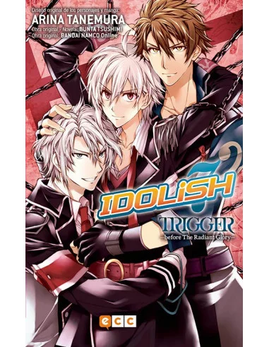 es::Idolish7: Trigger - Before the Radiant Glory