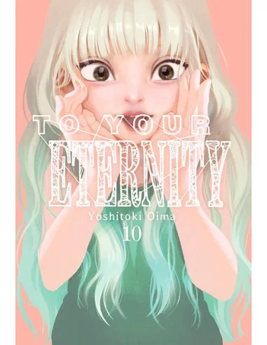 es::To your eternity, Vol. 10