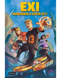 es::Exi. Bienvenidos a Glitch City-0