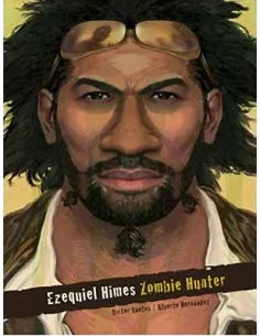 es::Ezequiel Himes: Zombie Hunter