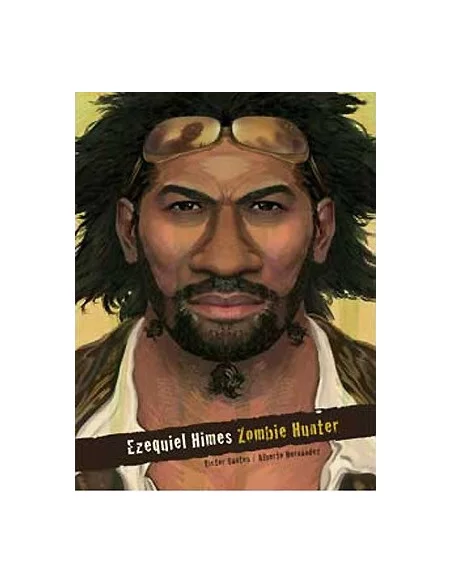es::Ezequiel Himes: Zombie Hunter