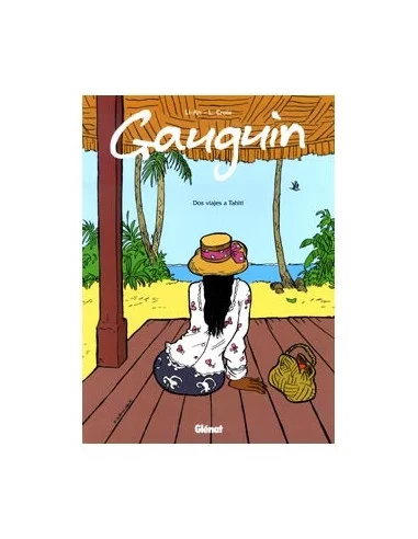 es::Gauguin. Dos Viajes A Tahiti