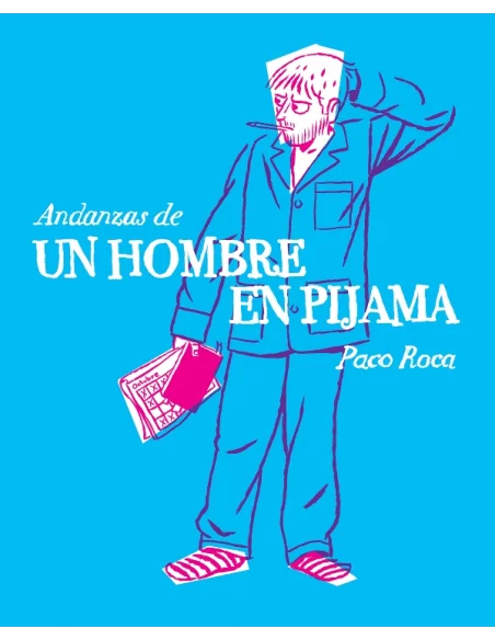 es::Andanzas de un hombre en pijama