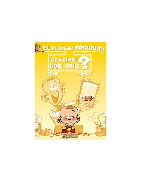 es::El Pequeño Spirou 05. Gracias ¿De Qué?