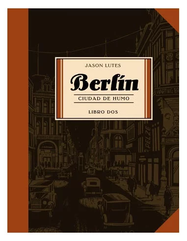 es::Berlín Libro 2: Ciudad de humo