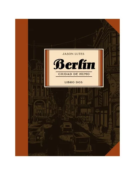 es::Berlín Libro 2: Ciudad de humo