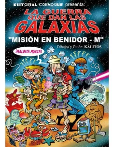 es::La Guerra que dan las Galaxias 01: Misión en Benidor-M
