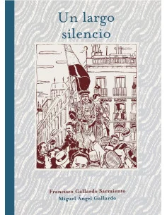 es::Un largo silencio
