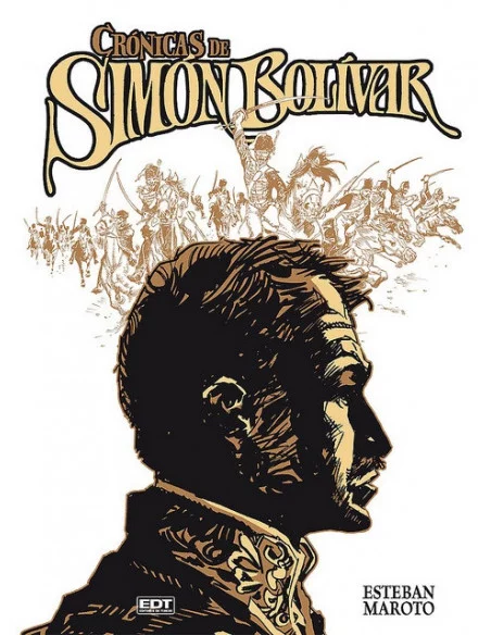es::Crónicas De Simón BOLÍVAR- Cómic Edt