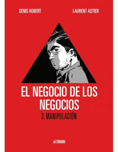 es::El negocio de los negocios 3: Manipulación