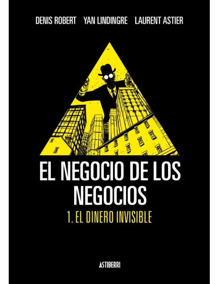 es::El negocio de los negocios 1: El dinero invisible