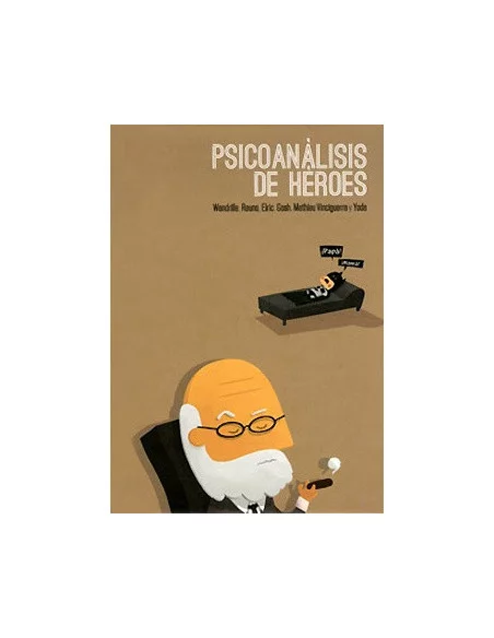 es::Psicoanálisis De Héroes