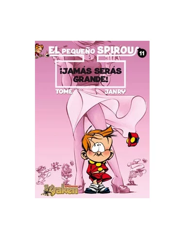 es::El Pequeño Spirou 11. ¡Jamás Serás Grande!