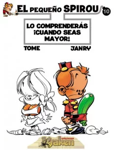 es::El Pequeño Spirou 10. Lo Comprenderás ¡Cuando Seas Mayor!