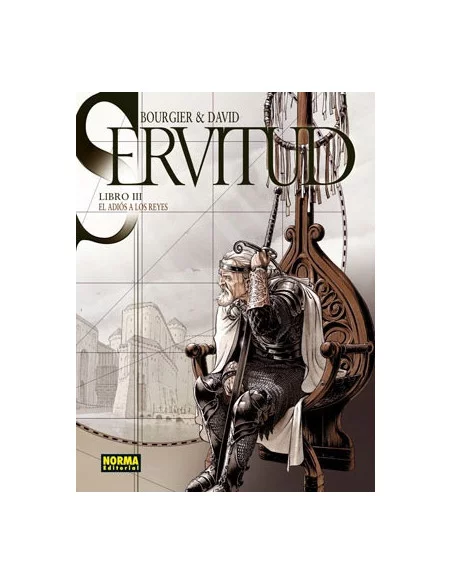 es::Servitud 3. El adiós a los reyes