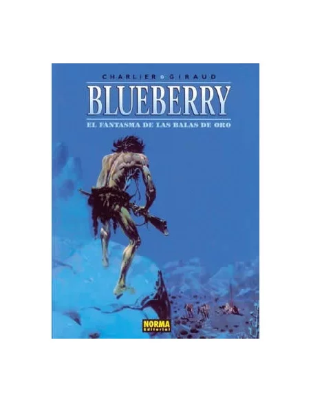 es::Blueberry 02. El fantasma de las balas de oro