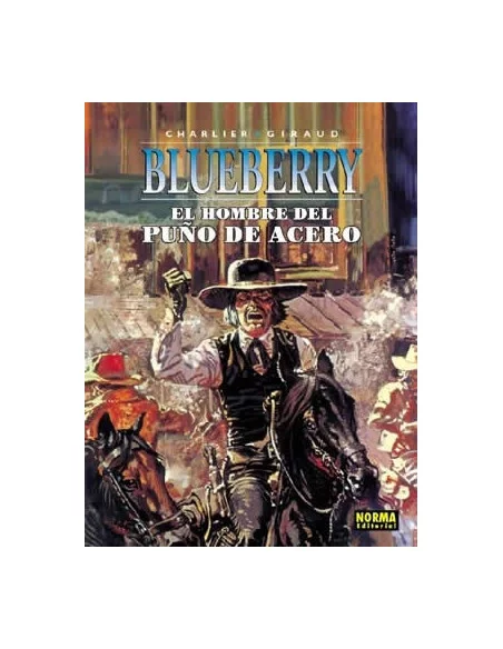 es::Blueberry 04. El hombre del puño de acero