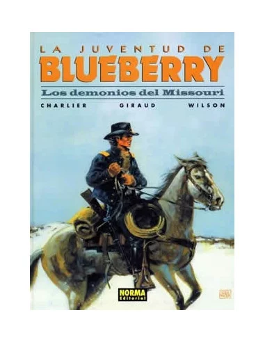 es::Blueberry 25. Los demonios del Missouri La Juventud de Blueberry
