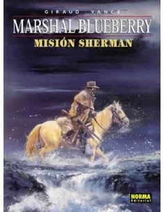 es::Blueberry 32. Misión Sherman Marshal Blueberry