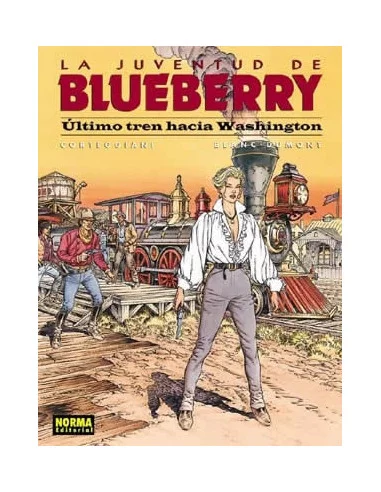 es::Blueberry 41. Último tren hacia Washington La juventud de Blueberry