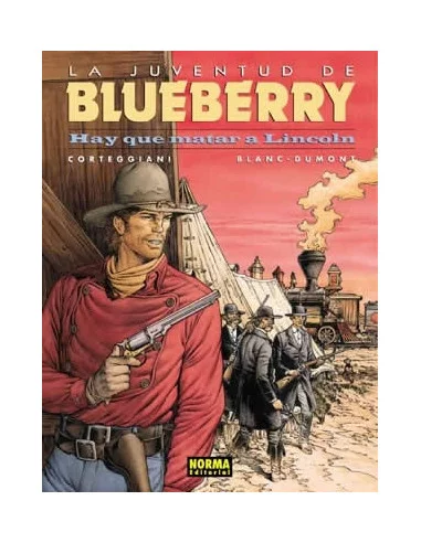 es::Blueberry 44. Hay que matar a Lincoln La juventud de Blueberry