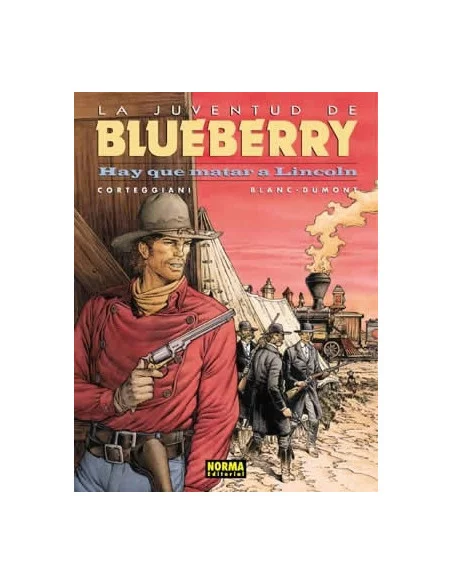es::Blueberry 44. Hay que matar a Lincoln La juventud de Blueberry