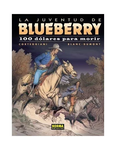 es::Blueberry 48: 100 dólares para morir La juventud de Blueberry