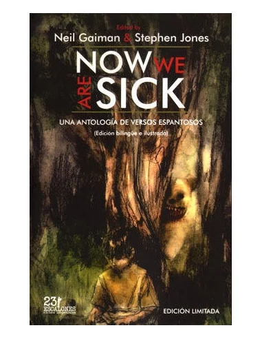 es::Now We Are Sick. Una Antología De Versos Espantosos