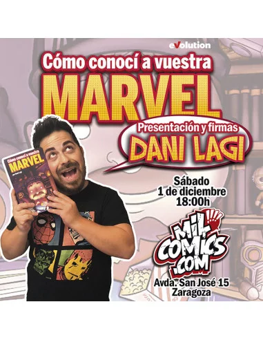 es::Cómo conocí a vuestra Marvel - Firmado por Dani Lagi