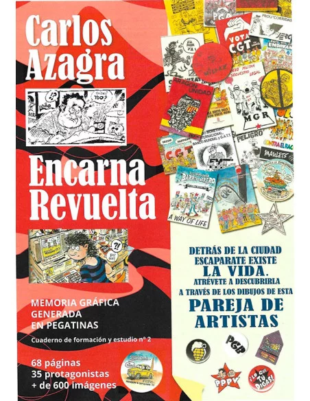 es::Carlos Azagra y Encarna Revuelta. Memoria gráfica generada en pegatinas