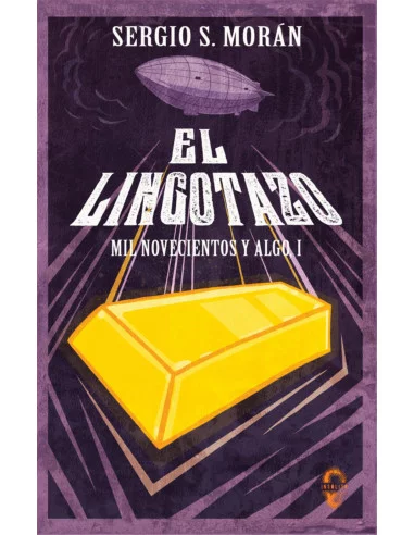 es::El lingotazo - Firmado por Sergio Morán